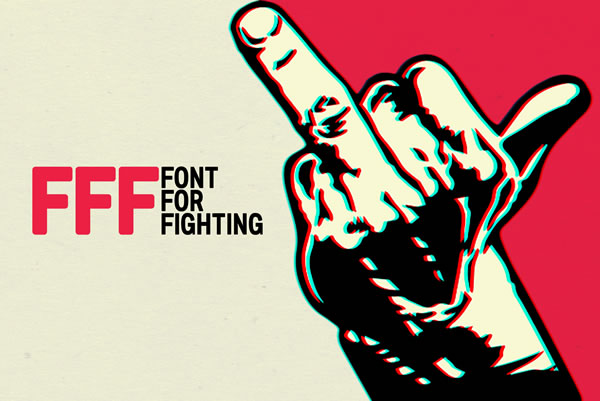 Font for Fighting: A Bold Choice for Campaigns That Demand Attention