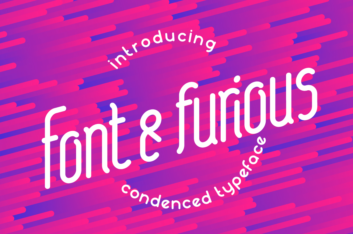 Font Furious: A Versatile Sans Serif for Modern Branding