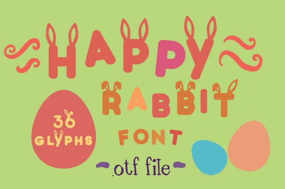 Happy Rabbit: A Font That Brings Easter Magic to Every Project